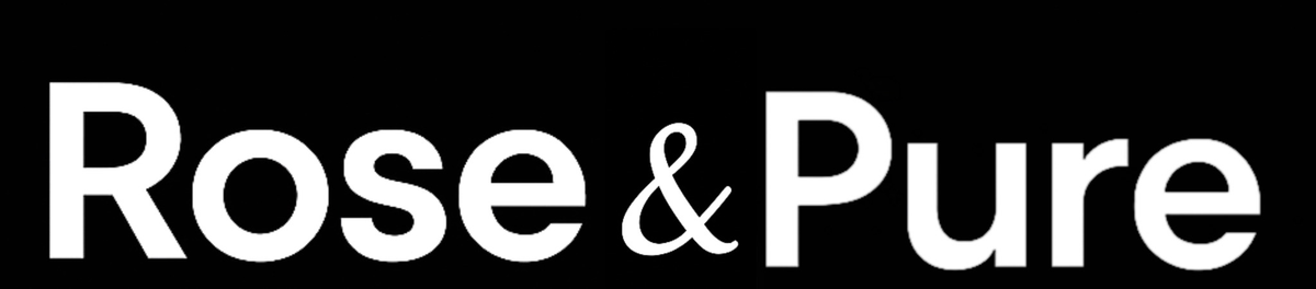 Rose & Pure